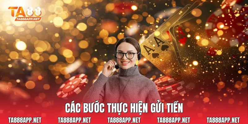 Các bước thực hiện gửi tiền
