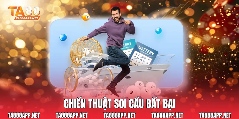 Chiến thuật soi cầu bất bại
