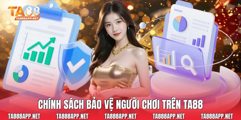Chính sách bảo vệ người chơi trên Ta88