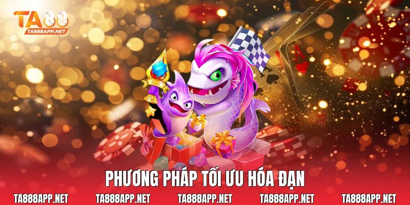 Phương pháp tối ưu hóa đạn