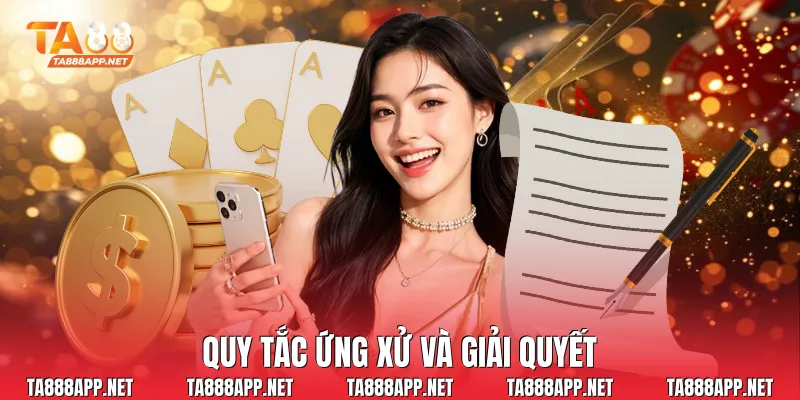 Quy tắc ứng xử và giải quyết